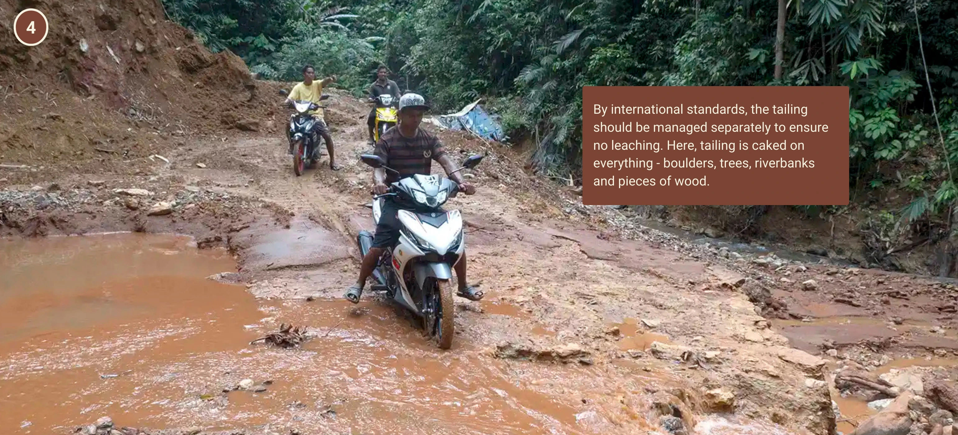 By international standards, the tailing should be managed separately to ensure no leaching. Here, tailing is caked on everything - boulders, trees, riverbanks and pieces of wood. Photo: Malaysiakini